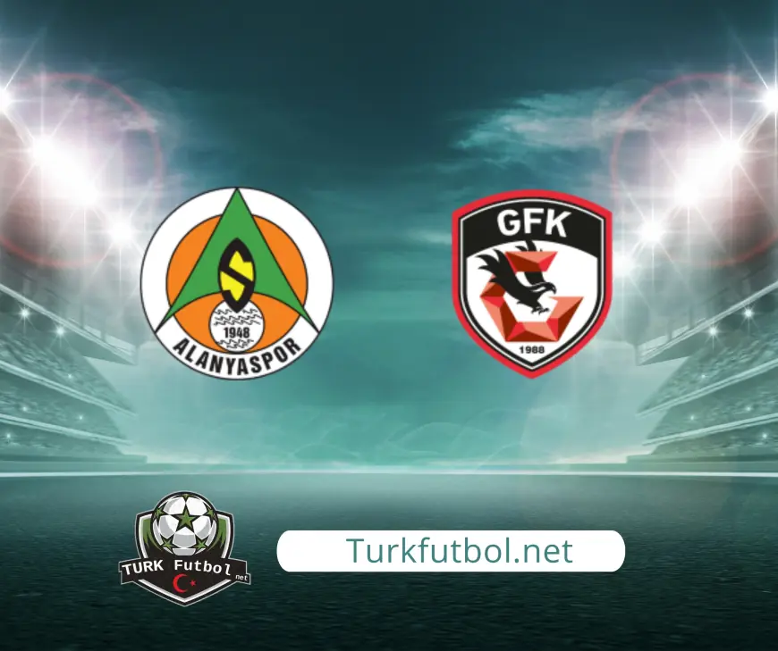 Alanya’da kritik kapışma: Corendon Alanyaspor ile Gaziantep FK kozlarını paylaşıyor